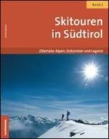 Skitouren in Südtirol vol.2 di Ulrich Kössler edito da Tappeiner