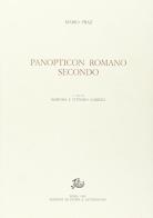 Panopticon Romano secondo di Mario Praz edito da Storia e Letteratura