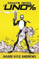Renato Jones vol. 1 di Kaare Kyle Andrews edito da Panini Comics