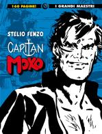 Capitan Moko vol.1 di Stelio Fenzo edito da Editoriale Cosmo
