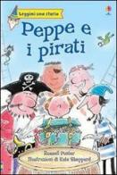 Peppe e i pirati di Russell Punter edito da Usborne Publishing