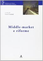 Middle-market e riforme edito da CLUEB