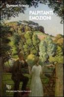 Palpitanti emozioni di Giuseppe Sciascia edito da L'Autore Libri Firenze