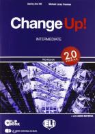 Change up! Intermediate versione 2.0. Wokbook-Flip book. Con espansione online. Per le Scuole superiori. Con 2 MultiROM di Shirley A. Hill, Michael L. Freeman edito da ELI
