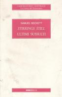 Stirrings still (Ultimi sussulti) di Samuel Beckett edito da SugarCo