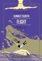 Flight di Kuniko Tsurita edito da Coconino Press
