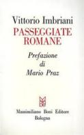 Passeggiate romane di Vittorio Imbriani edito da Firenzelibri