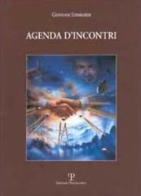 Agenda d'incontri di Giovanni Lombardi edito da Polistampa