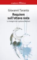 Requiem sull'ottava nota di Giovanni Taranto edito da Avagliano