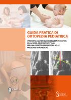 Guida pratica di ortopedia pediatrica edito da Sintesi Infomedica