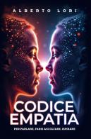 Codice empatia di Alberto Lori edito da Youcanprint