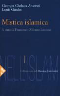 Mistica islamica di Georges C. Anawati, Louis Gardet edito da Jaca Book