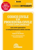 Codice civile e di procedura civile e leggi complementari con note operative a completamento delle norme edito da La Tribuna