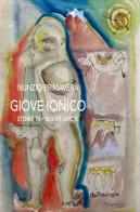 Giove Ionico. Storie tra sismi e amori di Nunzio Primavera edito da Edizioni Pendragon
