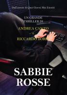 Sabbie Rosse di Andrea Canto, Riccardo Borri edito da Passione Scrittore selfpublishing