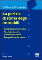 La perizia di stima degli immobili di Giorgio Pistone edito da Maggioli Editore