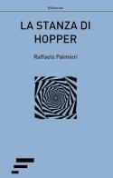 La stanza di Hopper di Raffaele Palmieri edito da Caosfera