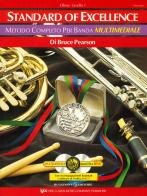 Standard of excellence. Metodo completo per banda multimediale. Oboe. Livello 1. Con 2 CD-Audio di Bruce Pearson edito da Rugginenti