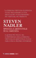 Spinoza e Aristotele. Sull'amicizia di Steven Nadler edito da Mimesis
