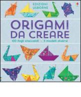 Origami da creare. Ediz. illustrata di Lucy Bowan, Anni Betts edito da Usborne