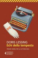 Echi della tempesta di Doris Lessing edito da Feltrinelli