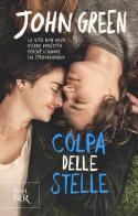 Colpa delle stelle di John Green edito da Rizzoli