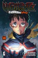 Vigilante. My Hero Academia illegals vol.14 di Kohei Horikoshi, Hideyuki Furuhashi edito da Star Comics