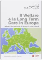 Il welfare e la long term care in Europa edito da EGEA