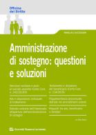 Amministrazione di sostegno: questioni e soluzioni di Rita Rossi edito da Giuffrè
