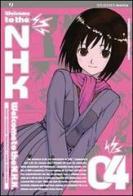 Welcome to the Nhk vol.4 di Tatsuhiko Takimoto, Kendi Oiwa edito da Edizioni BD