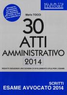 30 atti amministrativo 2014 di Mario Tocci edito da Neldiritto Editore