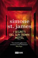 I segreti del Sun Down Motel di Simone St. James edito da Time Crime