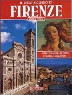 Il libro ricordo di Firenze edito da Bonechi