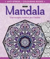 Mandala. Una terapia creativa per l'anima. Antistress edito da Crescere