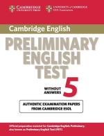Cambridge preliminary english test. Student's book. Per le Scuole superiori vol.5 edito da Cambridge University Press