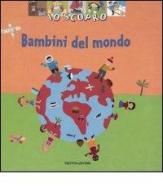 Bambini del mondo di Adèle Ciboul edito da Mondadori