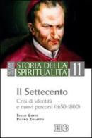 Storia della spiritualità vol. 11 di Tullo Goffi, Pietro Zovatto edito da EDB