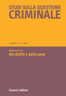 Studi sulla questione criminale (2022) vol.2 edito da Carocci