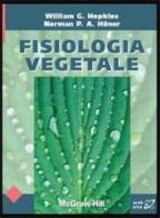 Fisiologia vegetale di William G. Hopkins, Norman P. A. Hüner edito da McGraw-Hill Education