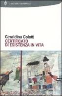 Certificato di esistenza in vita di Geraldina Colotti edito da Bompiani