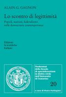 Lo scontro di legittimità di Alain G. Gagnon edito da Edizioni Scientifiche Italiane