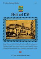 Eboli nel 1755. 2 collana Principato Citeriore (20° Catasto Onciario del Regno di Napoli) di Arturo Bascetta, Bruno Del Bufalo edito da ABE