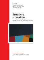 Frontiere e coesione edito da Armando Dadò Editore