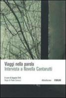 Intervista a Novella Cantarutti. DVD di Paolo Comuzzi edito da Forum Edizioni