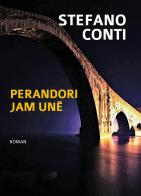 Perandori Jam Unë di Stefano Conti edito da Youcanprint
