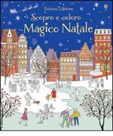 Magico Natale di Abigail Wheatley, Sophie Crichton edito da Usborne Publishing