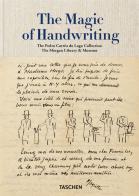 The magic of handwriting. The Corrêa do Lago Collection di Christine Nelson edito da Taschen