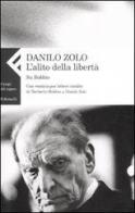 L' alito della libertà. Su Bobbio di Danilo Zolo edito da Feltrinelli