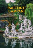 Racconti campani 2023 vol.2 edito da Historica Edizioni