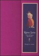 Kama Sutra. L'arte di amare una donna di Pavan K. Varma edito da White Star